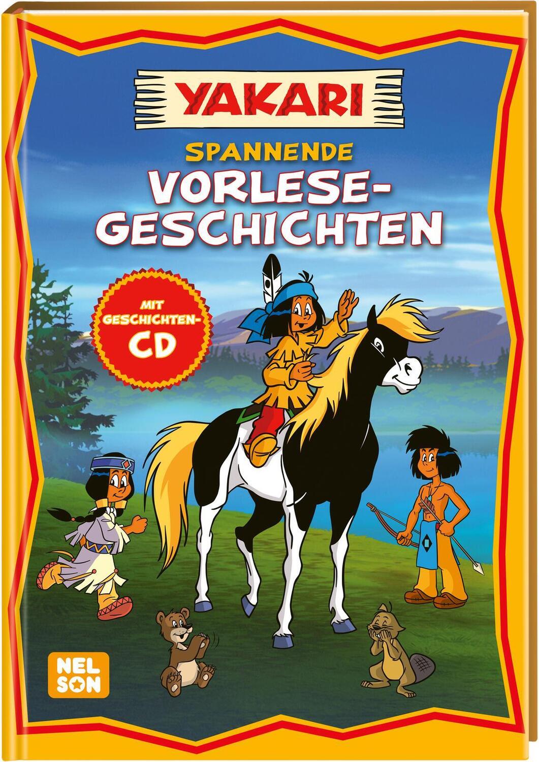 Cover: 9783845122571 | Yakari: Spannende Vorlese-Geschichten mit CD | Buch | Yakari | 80 S.