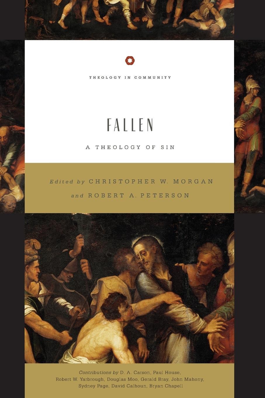 Cover: 9781433522123 | Fallen | A Theology of Sin | Robert A Peterson | Taschenbuch | 2013