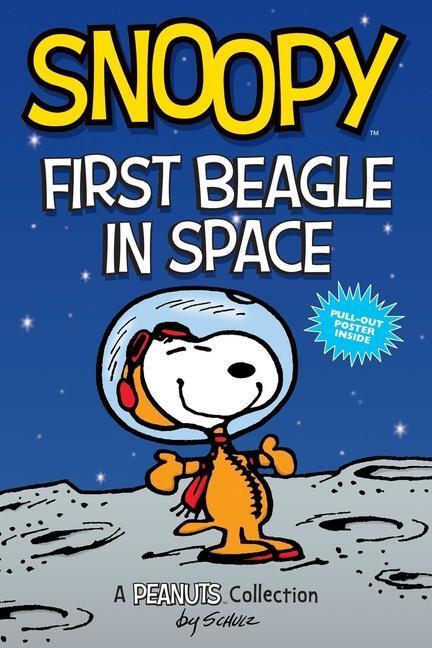 Cover: 9781524855628 | Snoopy: First Beagle in Space | A PEANUTS Collection | Schulz | Buch