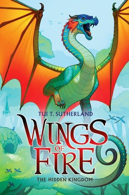 Cover: 9780545349208 | The Hidden Kingdom (Wings of Fire #3) | Volume 3 | Tui T Sutherland