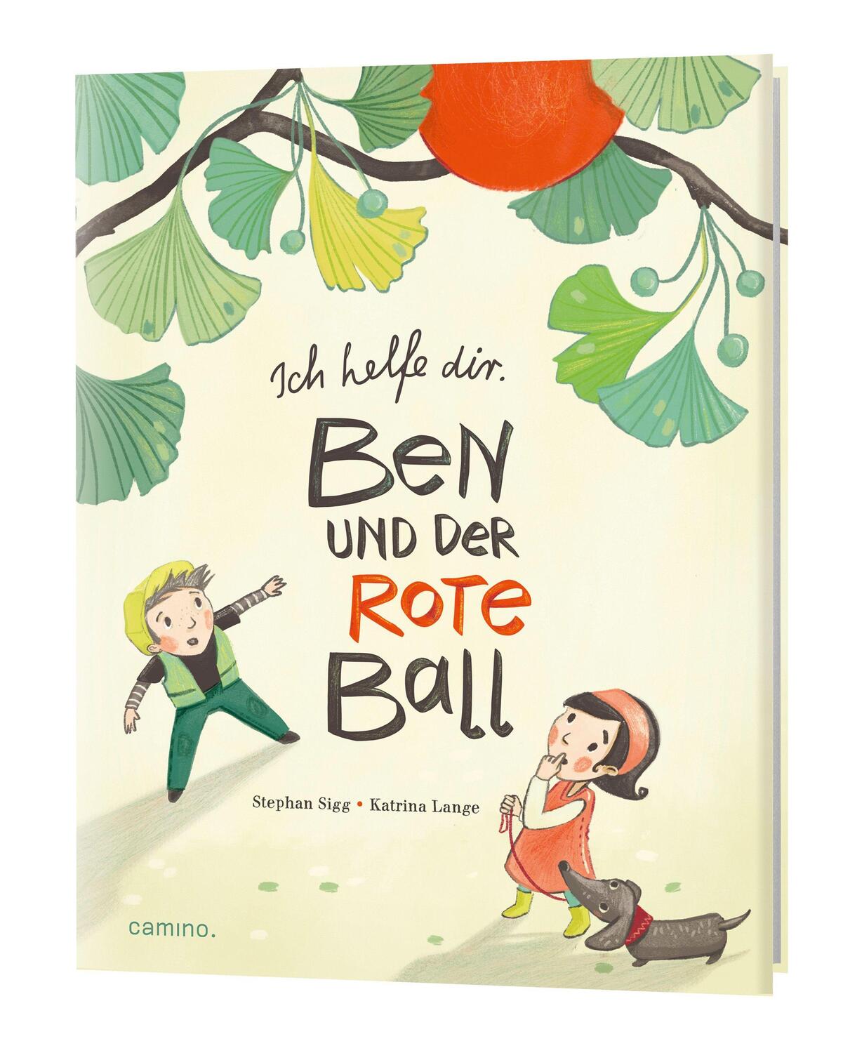 Cover: 9783961571673 | Ich helfe Dir | Ben und der rote Ball | Stephan Sigg | Buch | Deutsch