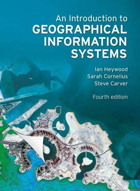 Cover: 9780273722595 | An Introduction to Geographical Information Systems | Heywood (u. a.)