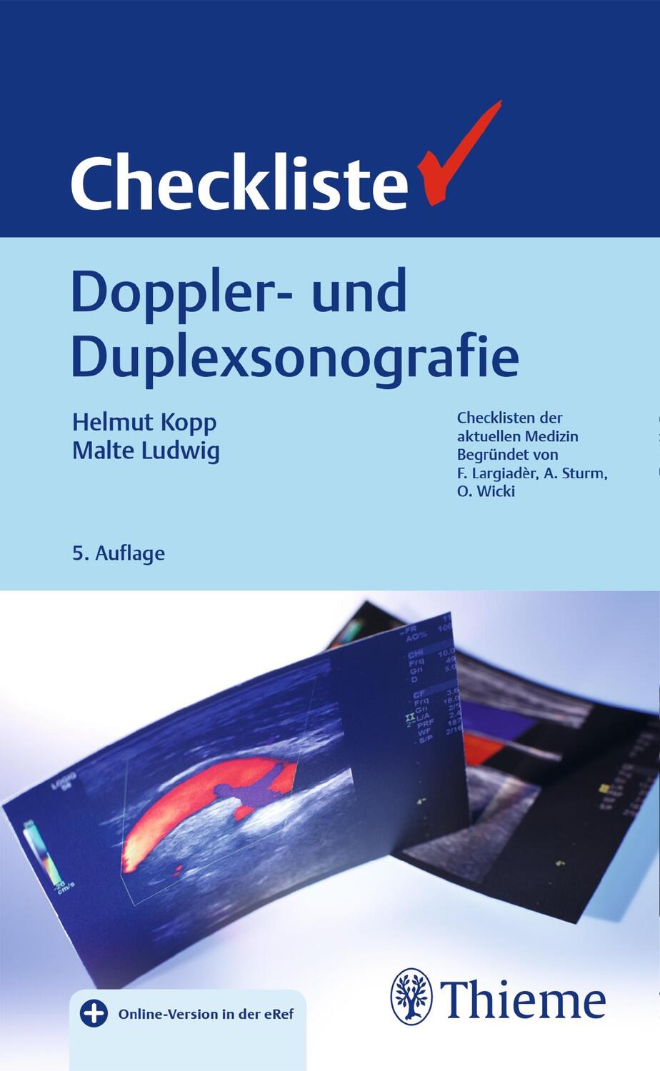 Cover: 9783132431560 | Checkliste Doppler- und Duplexsonografie | Helmut Kopp (u. a.) | 2019