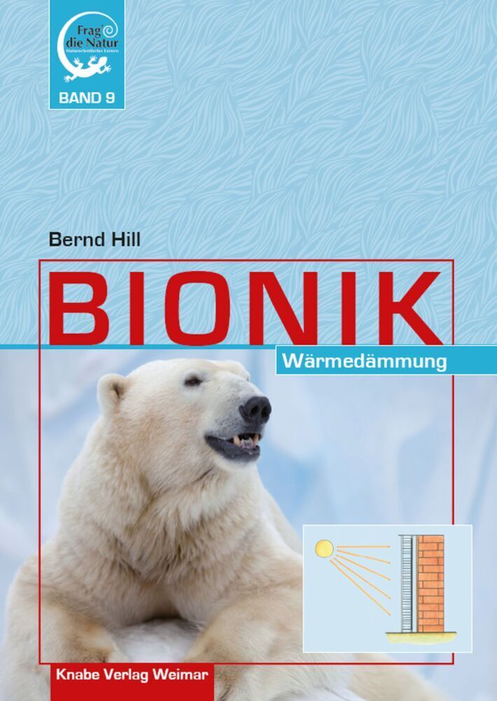 Cover: 9783944575384 | Bionik - Wärmedämmung | Bernd Hill | Buch | 104 S. | Deutsch | 2017
