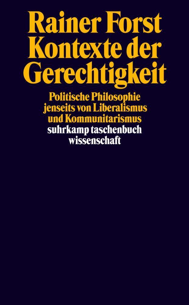 Cover: 9783518288528 | Kontexte der Gerechtigkeit | Rainer Forst | Taschenbuch | 480 S.