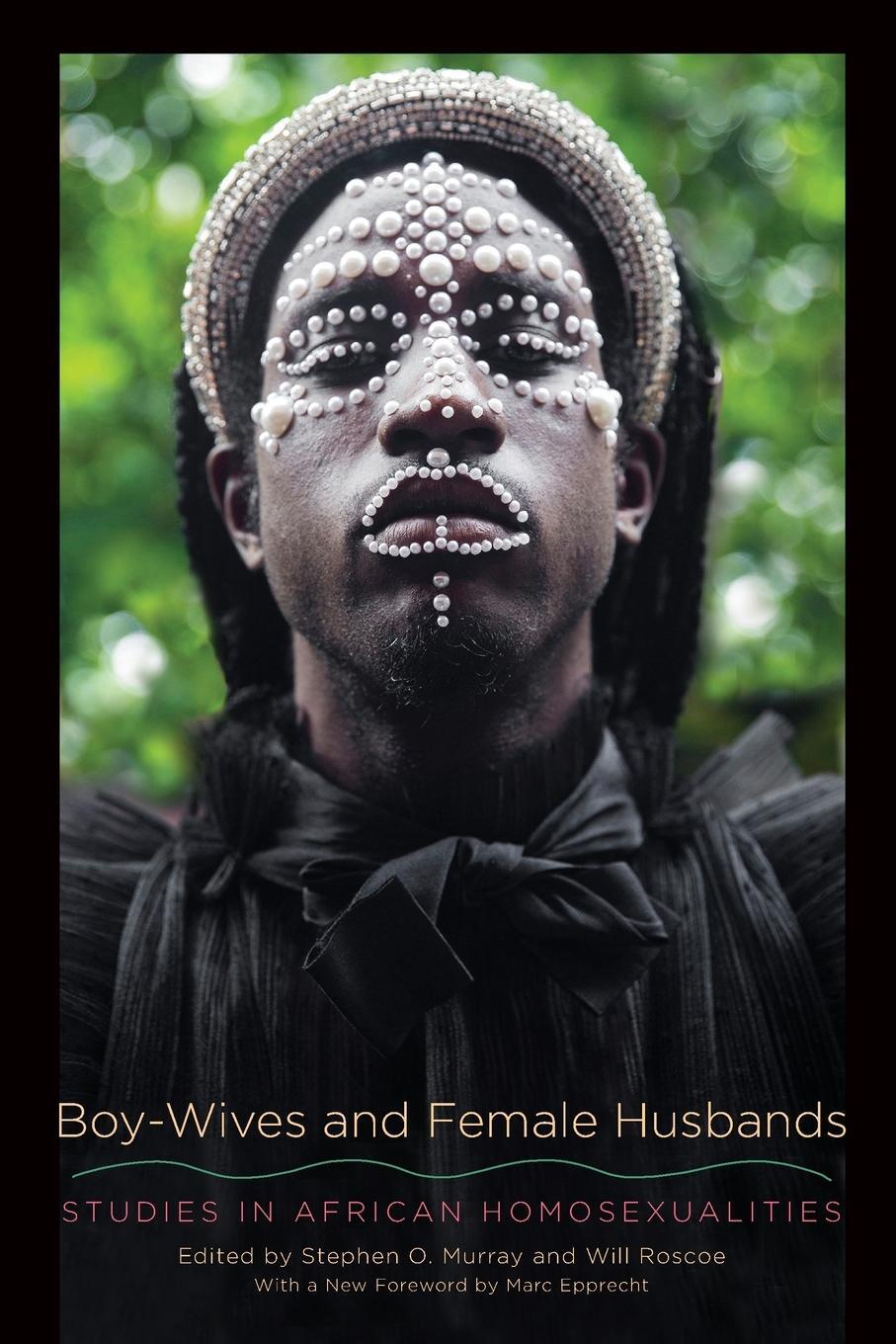 Cover: 9781438484105 | Boy-Wives and Female Husbands | Studies in African Homosexualities