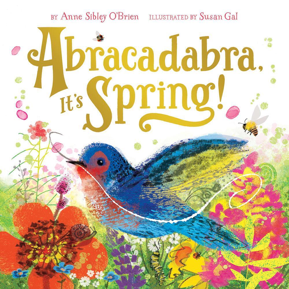 Cover: 9781419718915 | Abracadabra, It's Spring! | Anne Sibley O'Brien (u. a.) | Buch | 2016