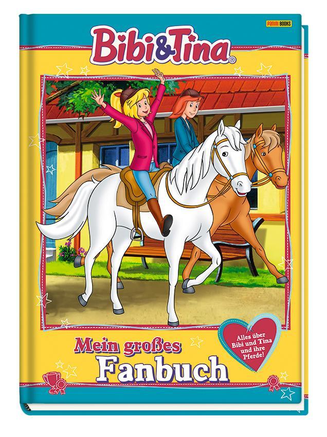 Cover: 9783833234682 | Bibi &amp; Tina: Mein großes Fanbuch | Buch | 64 S. | Deutsch | 2017