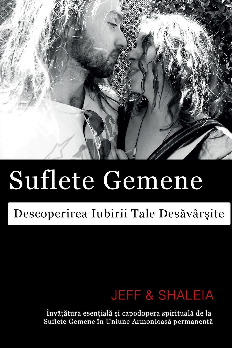 Cover: 9781951062071 | Suflete Gemene | Descoperirea Iubirii Tale Des¿vâr¿ite | Divine | Buch