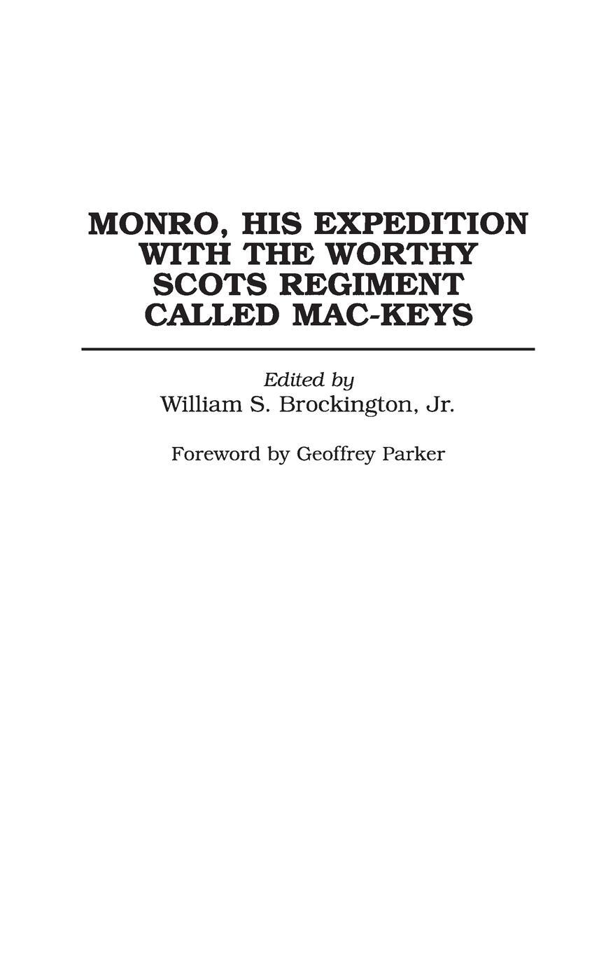 Cover: 9780275962678 | Monro, His Expedition with the Worthy Scots Regiment Called Mac-Keys