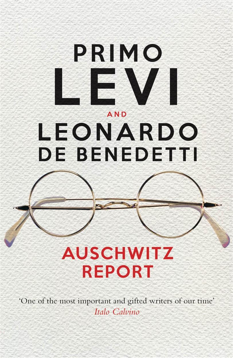 Cover: 9781781688045 | Auschwitz Report | Leonardo De Benedetti (u. a.) | Taschenbuch | 2015