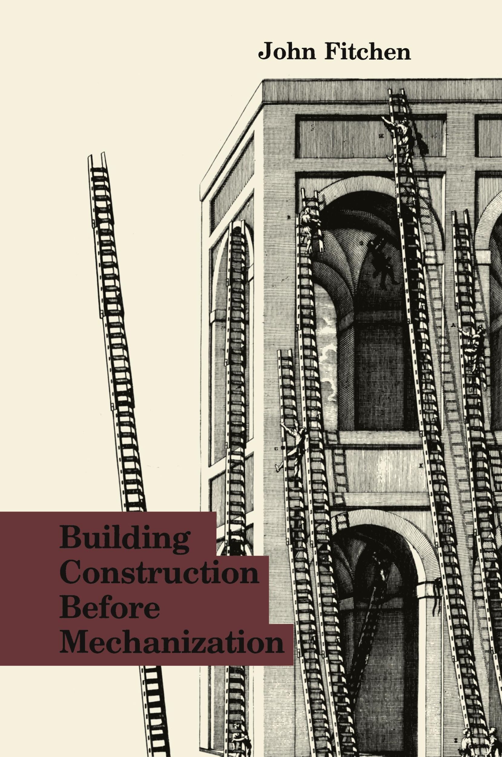 Cover: 9780262560474 | Building Construction Before Mechanization | John Fitchen | Buch