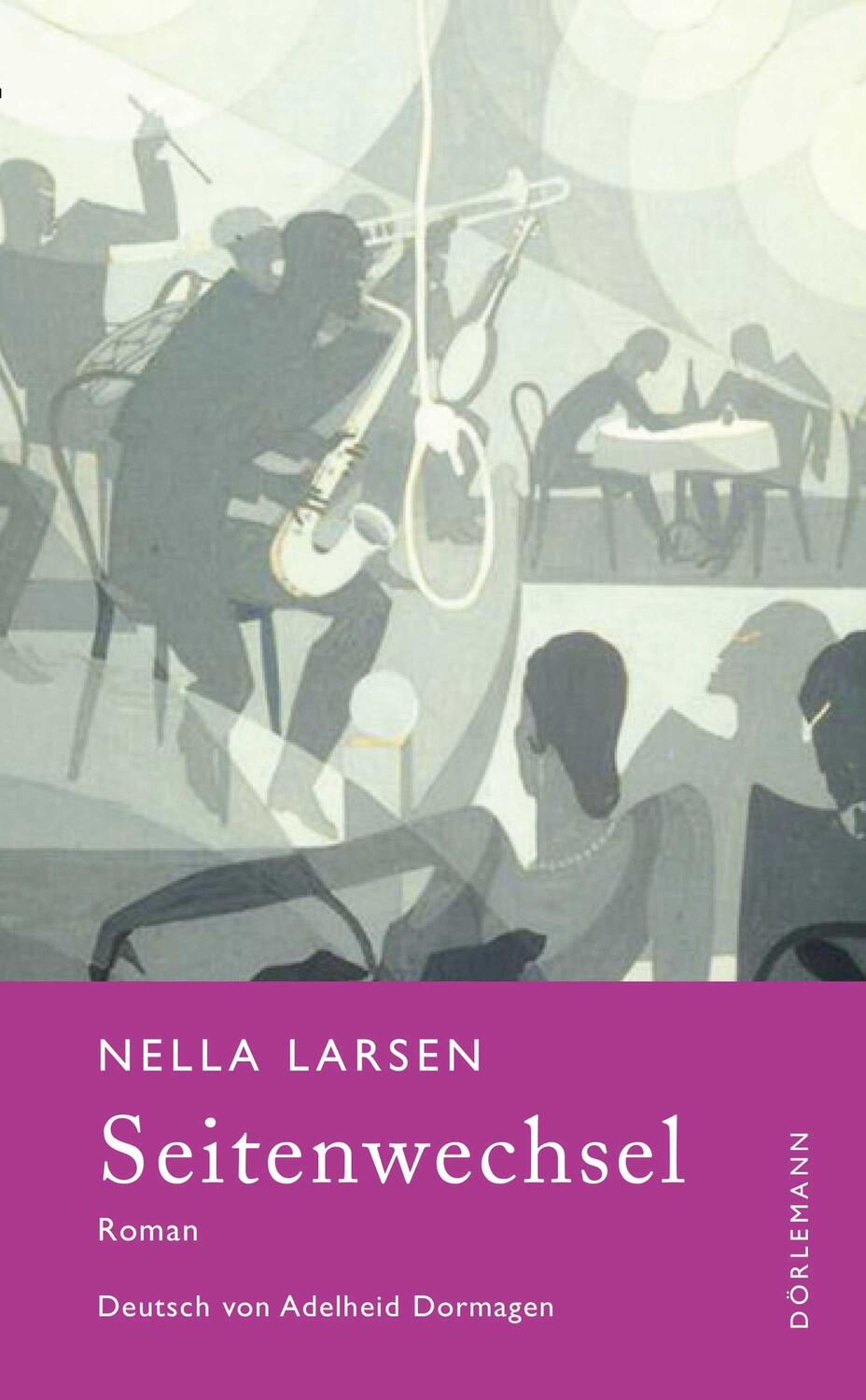 Cover: 9783038200932 | Seitenwechsel | Roman | Nella Larsen | Buch | Deutsch | 2021