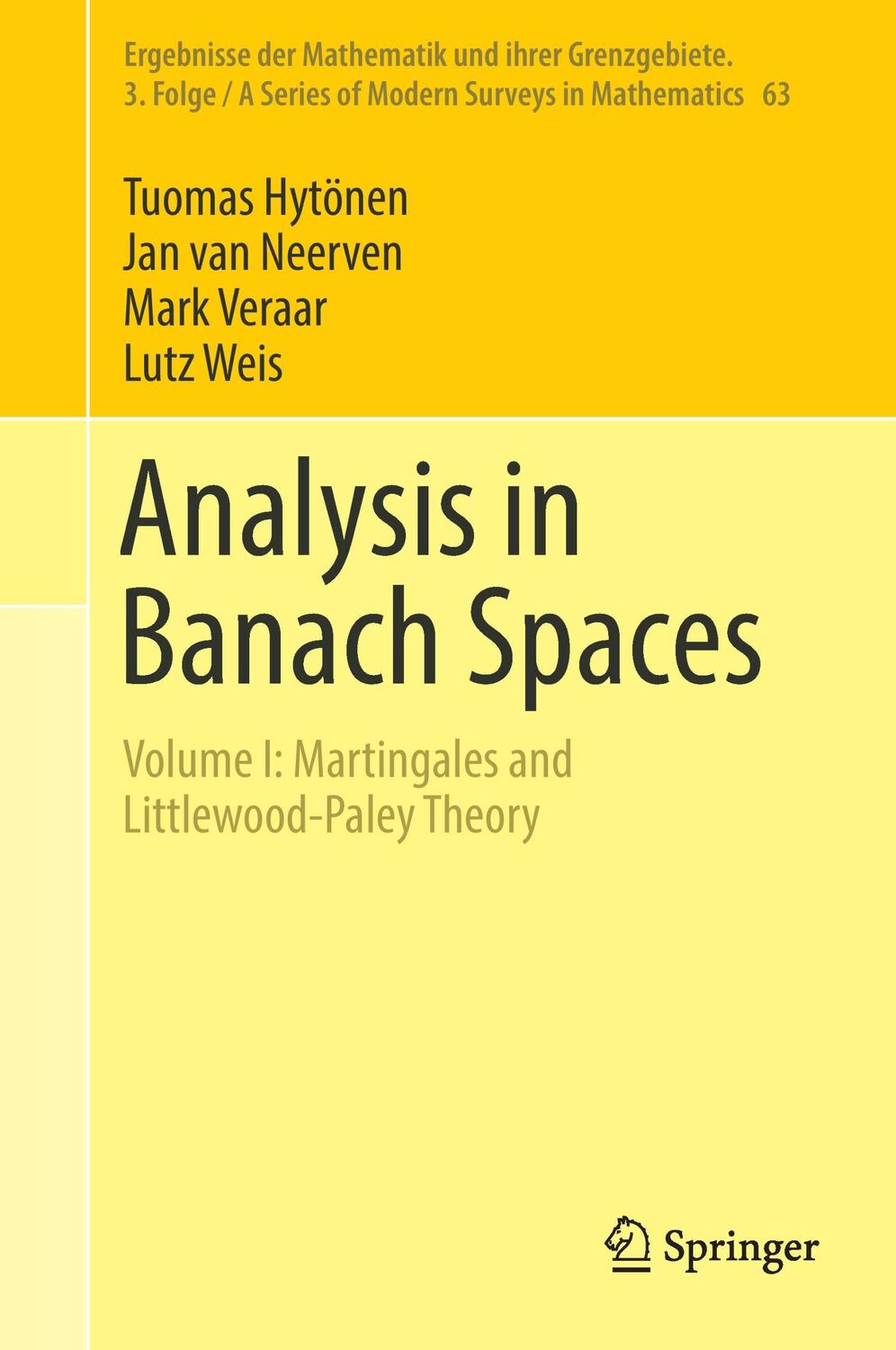 Cover: 9783319485195 | Analysis in Banach Spaces | Tuomas Hytönen (u. a.) | Buch | xvii