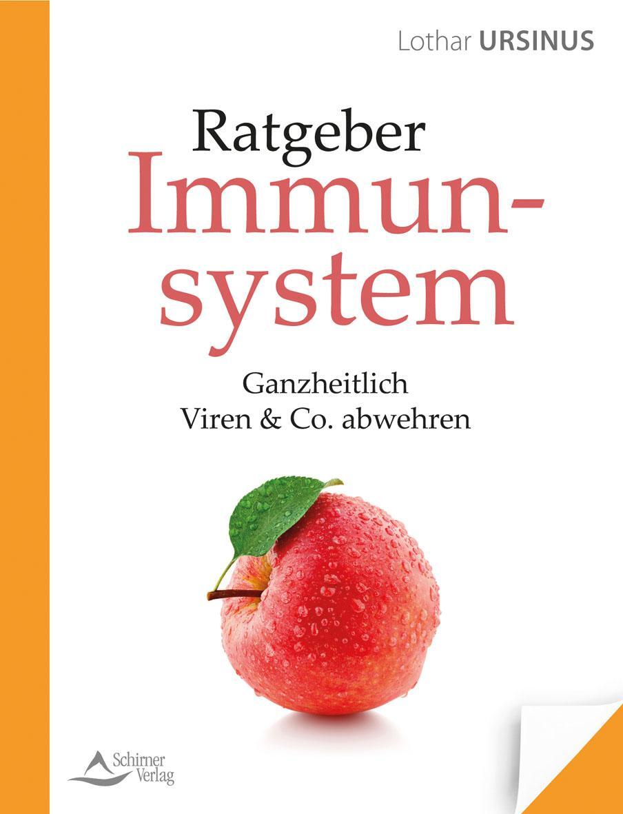 Cover: 9783843414579 | Ratgeber Immunsystem | Ganzheitlich Viren & Co. abwehren | Ursinus