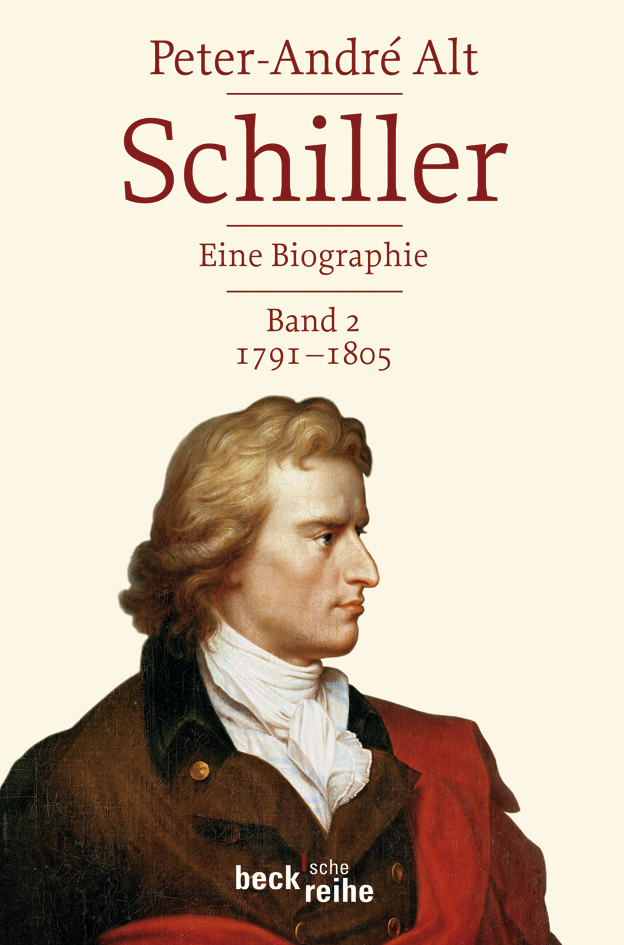 Cover: 9783406586828 | 1791-1805 | Leben - Werk - Zeit | Peter-Andre Alt | Taschenbuch | 2009