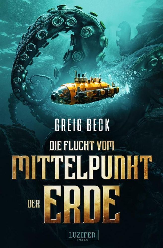 Cover: 9783958358492 | DIE FLUCHT VOM MITTELPUNKT DER ERDE | Roman | Greig Beck | Taschenbuch