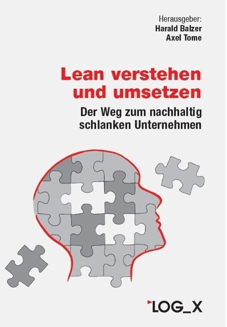 Cover: 9783932298486 | Lean verstehen und umsetzen | Harald Balzer (u. a.) | Gebunden | 2013