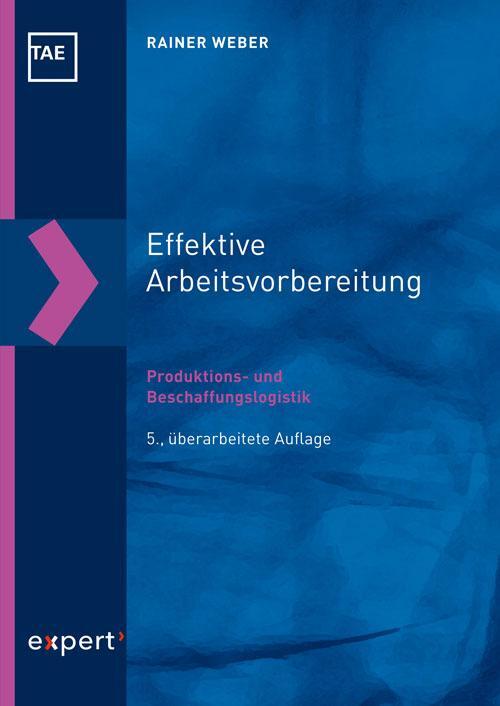 Cover: 9783816935124 | Effektive Arbeitsvorbereitung - Produktions- und Beschaffungslogistik