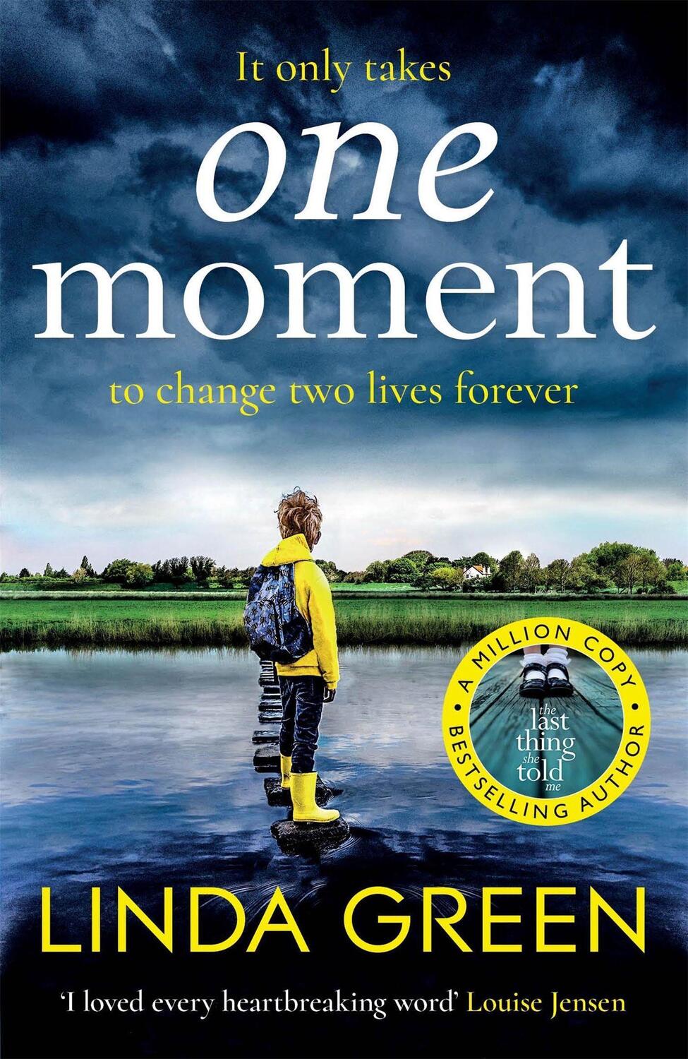 Cover: 9781787478749 | One Moment | Linda Green | Taschenbuch | Englisch | 2020
