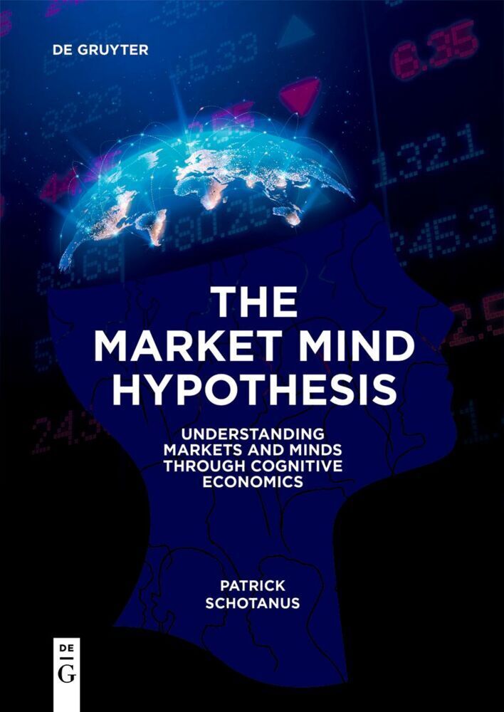 Cover: 9783111211619 | The Market Mind Hypothesis | Patrick Schotanus | Taschenbuch | LXVII