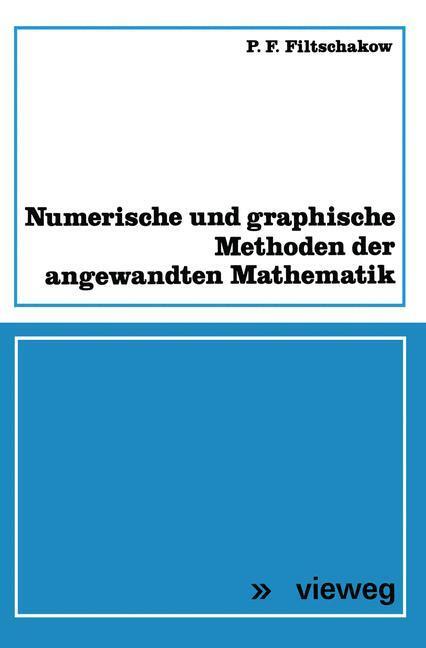 Cover: 9783528083397 | Numerische und graphische Methoden der angewandten Mathematik | Buch