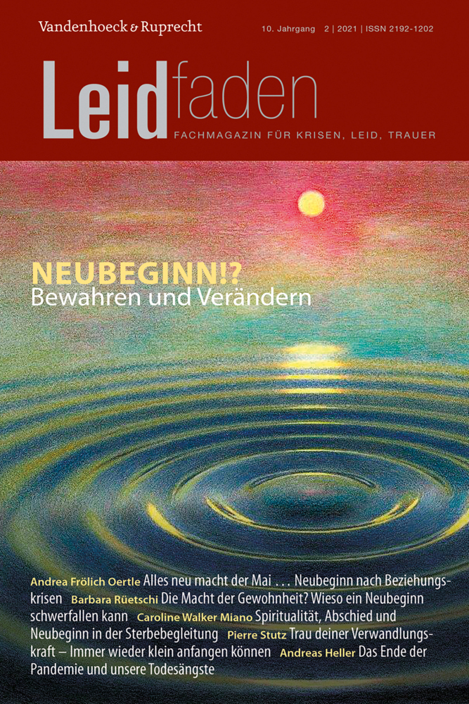 Cover: 9783525407059 | Neubeginn!? Bewahren und Verändern | Leidfaden 2021, Heft 2 | Buch