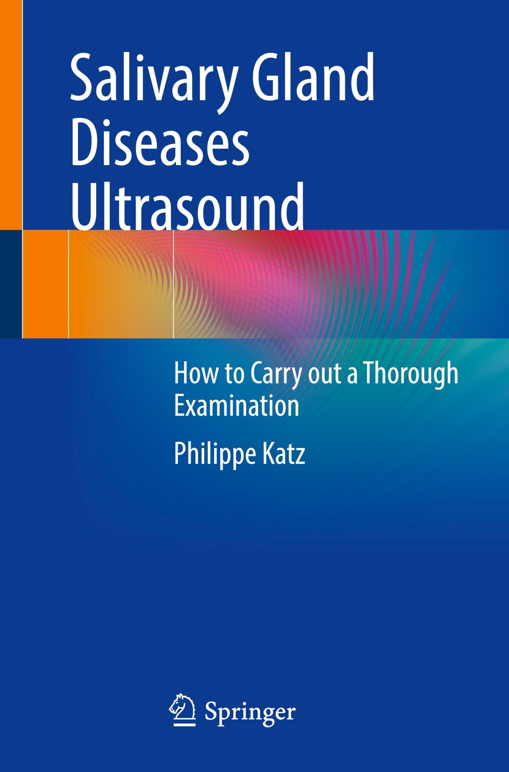 Cover: 9783031557989 | Salivary Gland Diseases Ultrasound | Philippe Katz | Taschenbuch | ix