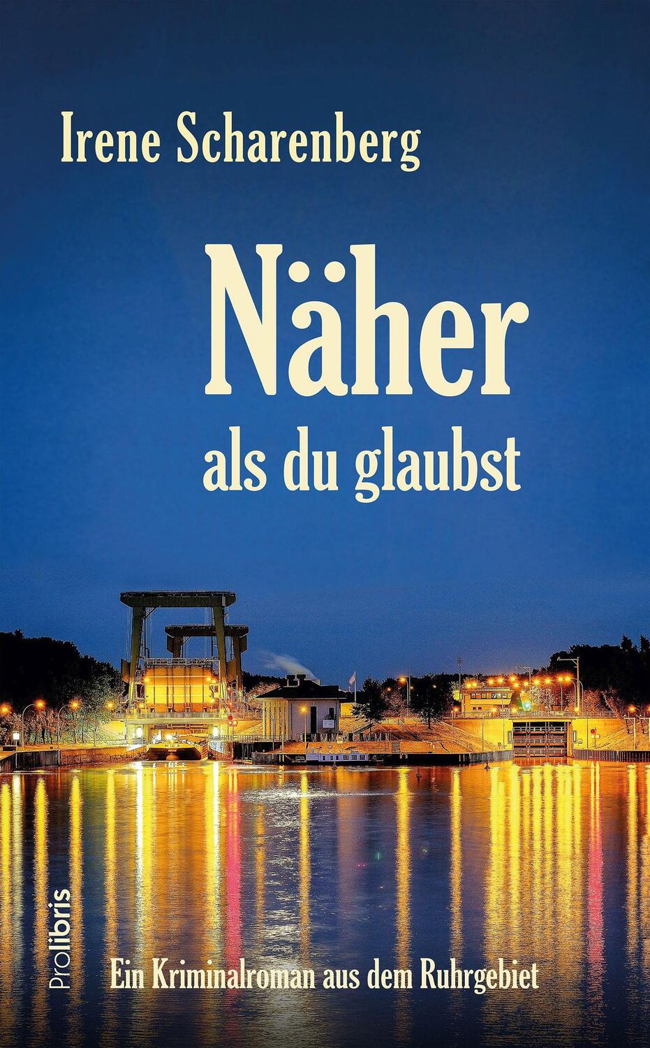 Cover: 9783954752225 | Näher als du glaubst | Ein Kriminalroman aus dem Ruhrgebiet | Buch