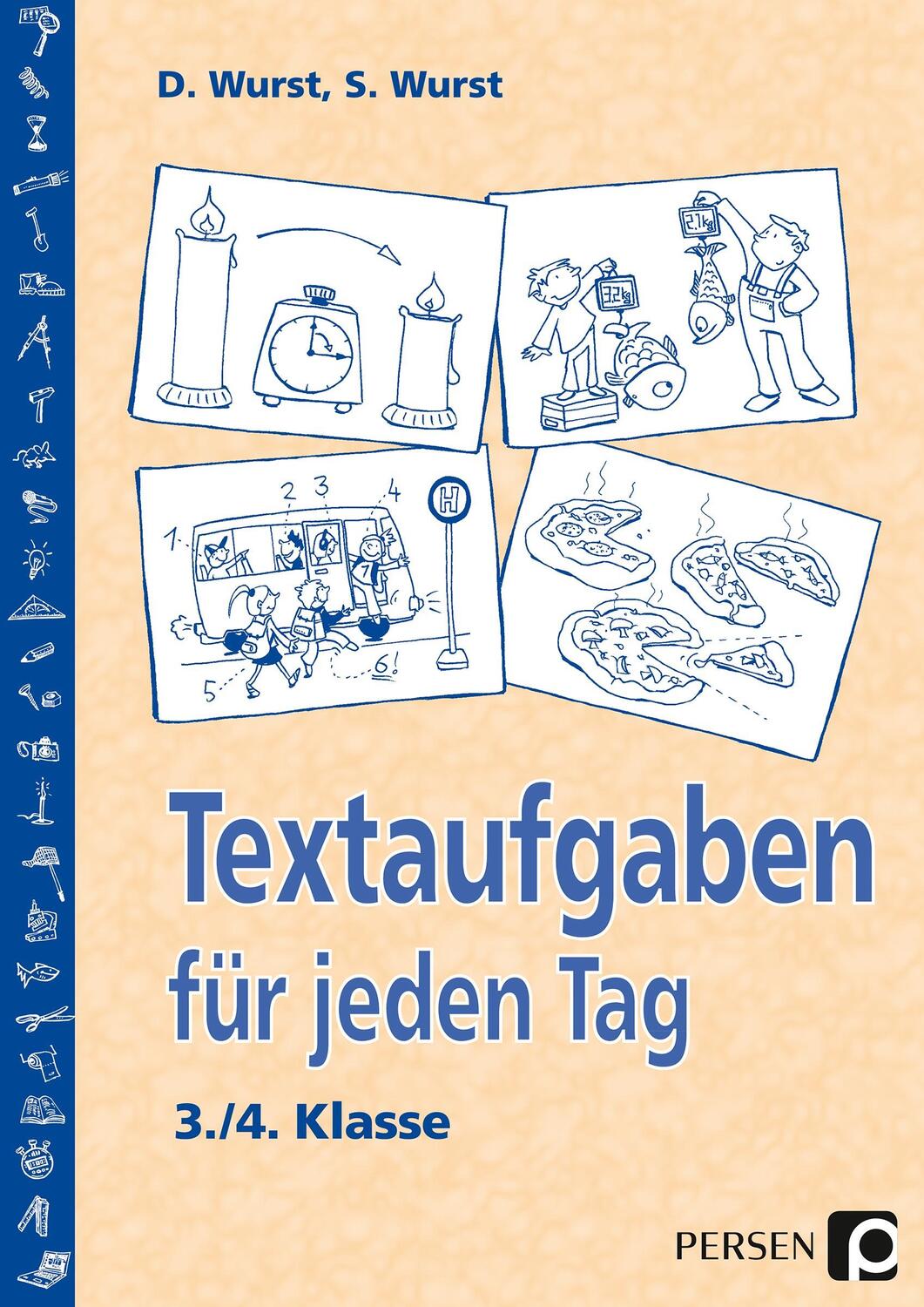 Cover: 9783834403445 | Textaufgaben für jeden Tag. 3./4. Klasse | Sharman Wurst (u. a.)