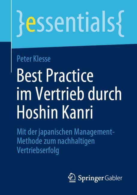 Cover: 9783658275532 | Best Practice im Vertrieb durch Hoshin Kanri | Peter Klesse | Buch