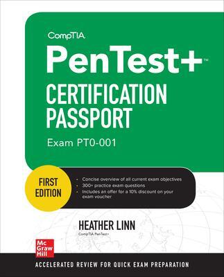 Cover: 9781260460049 | CompTIA PenTest+ Certification Passport (Exam PT0-001) | Heather Linn