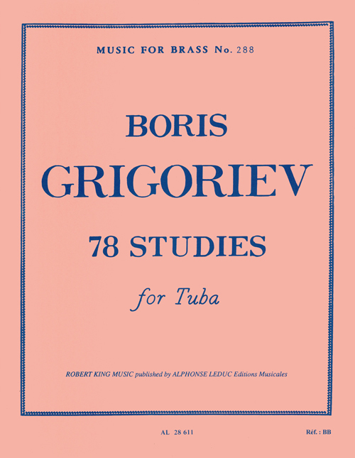 Cover: 9790046286117 | 78 Studies | Etudes | B. Grigoriev | Music for Brass (Robert King)