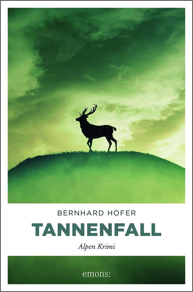 Cover: 9783740804572 | Tannenfall | Alpen Krimi | Bernhard Hofer | Taschenbuch | Alpen Krimi