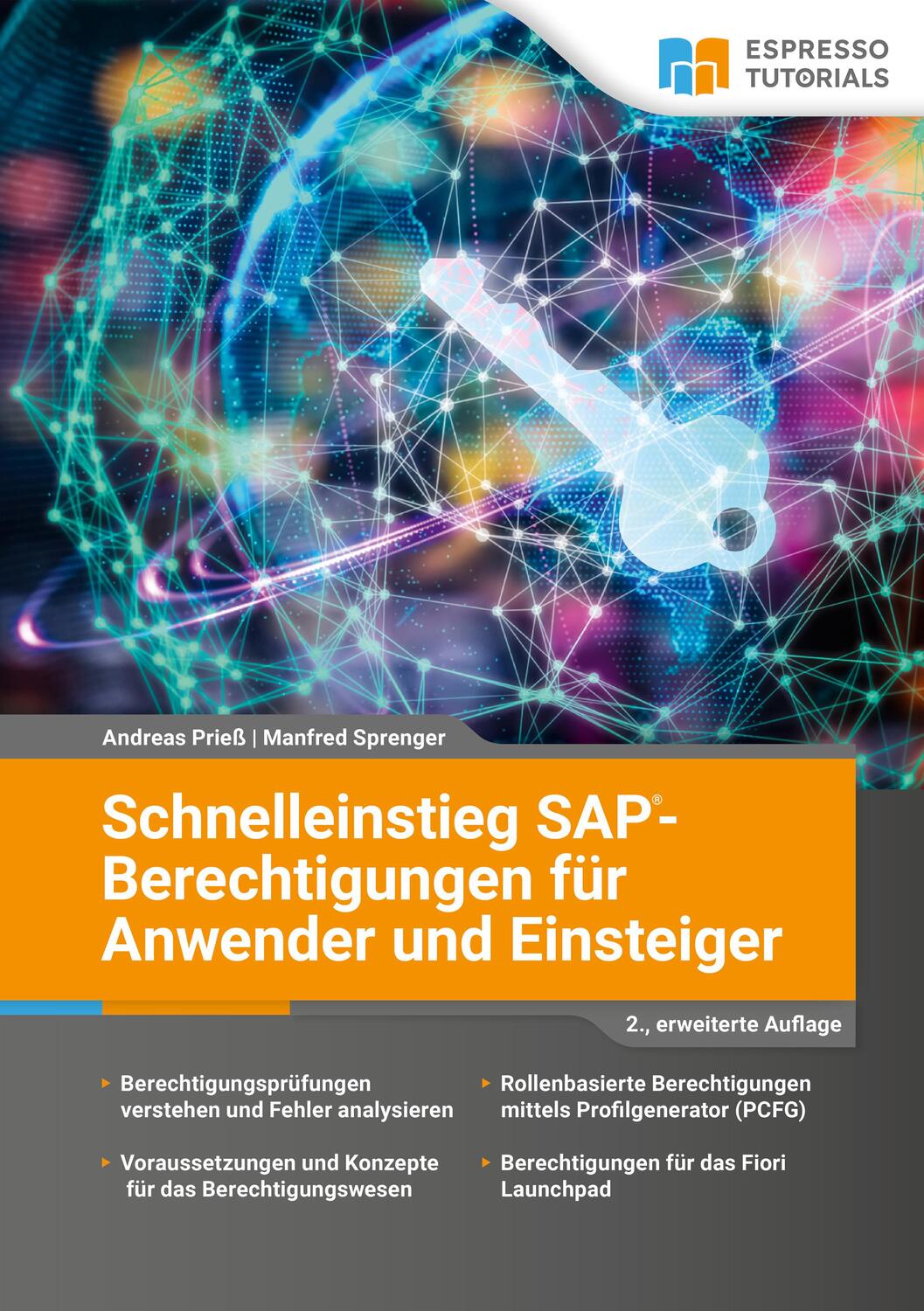 Cover: 9783960121299 | SAP-Berechtigungen für Anwender und Einsteiger | Andreas Prieß (u. a.)