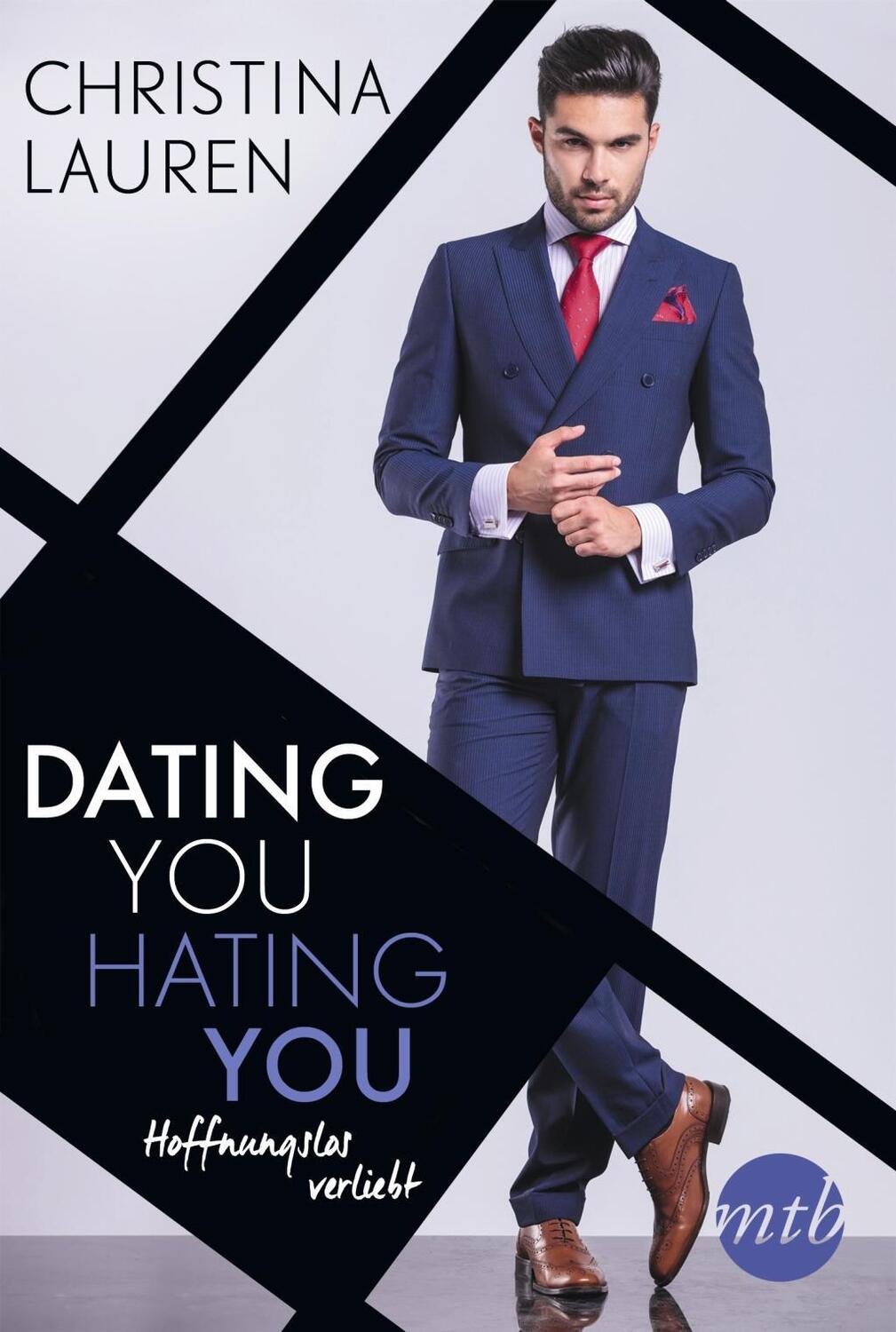 Cover: 9783956498022 | Dating you, hating you - Hoffnungslos verliebt | Roman | Lauren | Buch