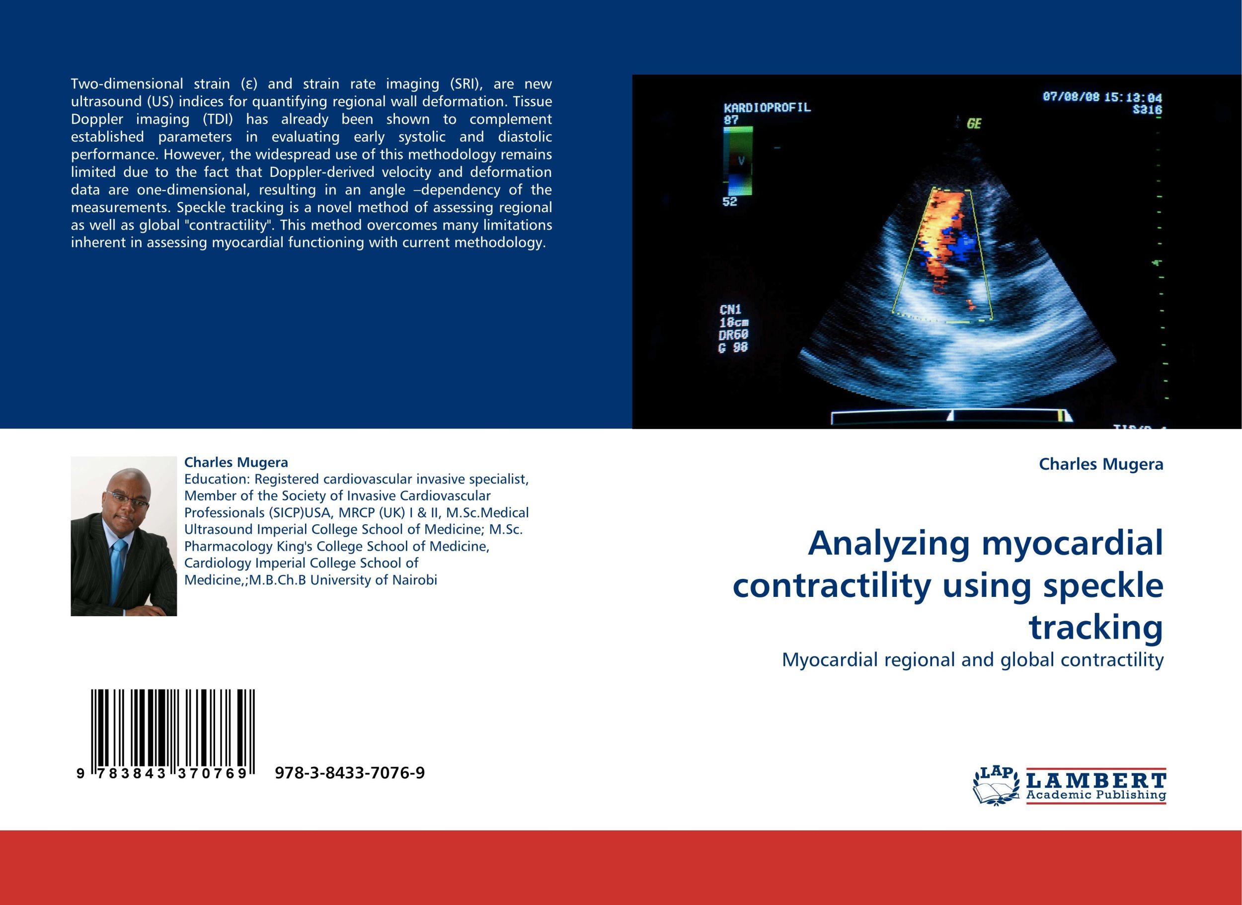 Cover: 9783843370769 | Analyzing myocardial contractility using speckle tracking | Mugera