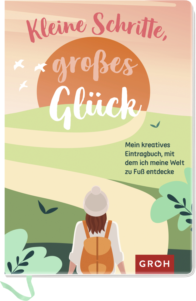 Cover: 9783848500857 | Kleine Schritte, großes Glück | Groh Verlag | Taschenbuch | 144 S.