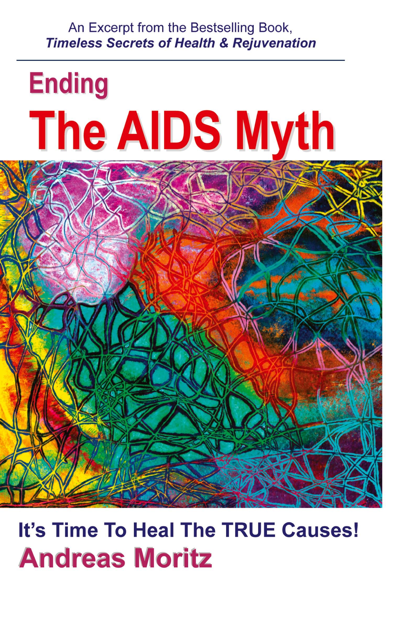 Cover: 9780976794493 | Ending the AIDS Myth | Andreas Moritz | Taschenbuch | Englisch | 2006