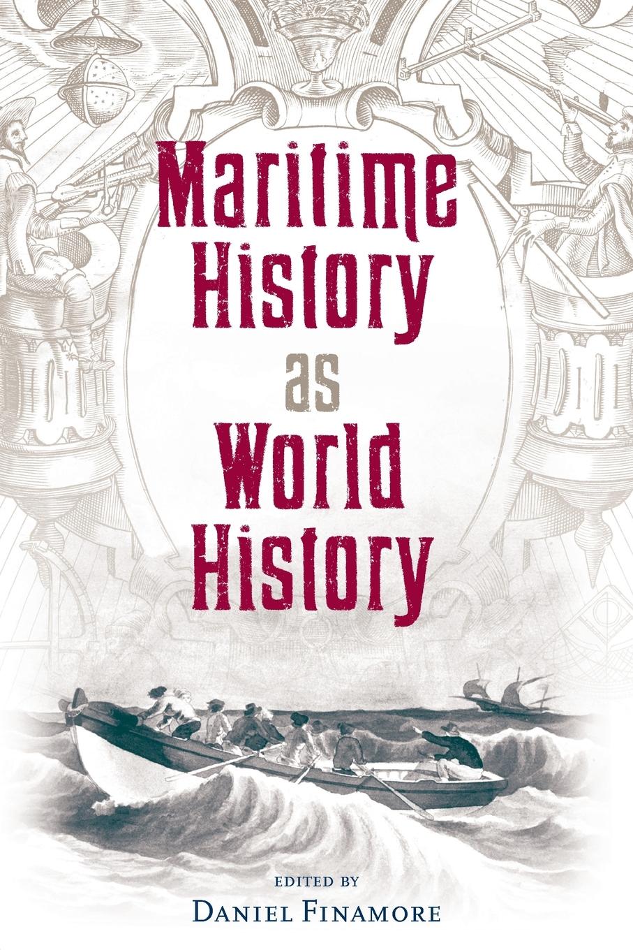 Cover: 9780813033419 | Maritime History as World History | Daniel Finamore | Taschenbuch