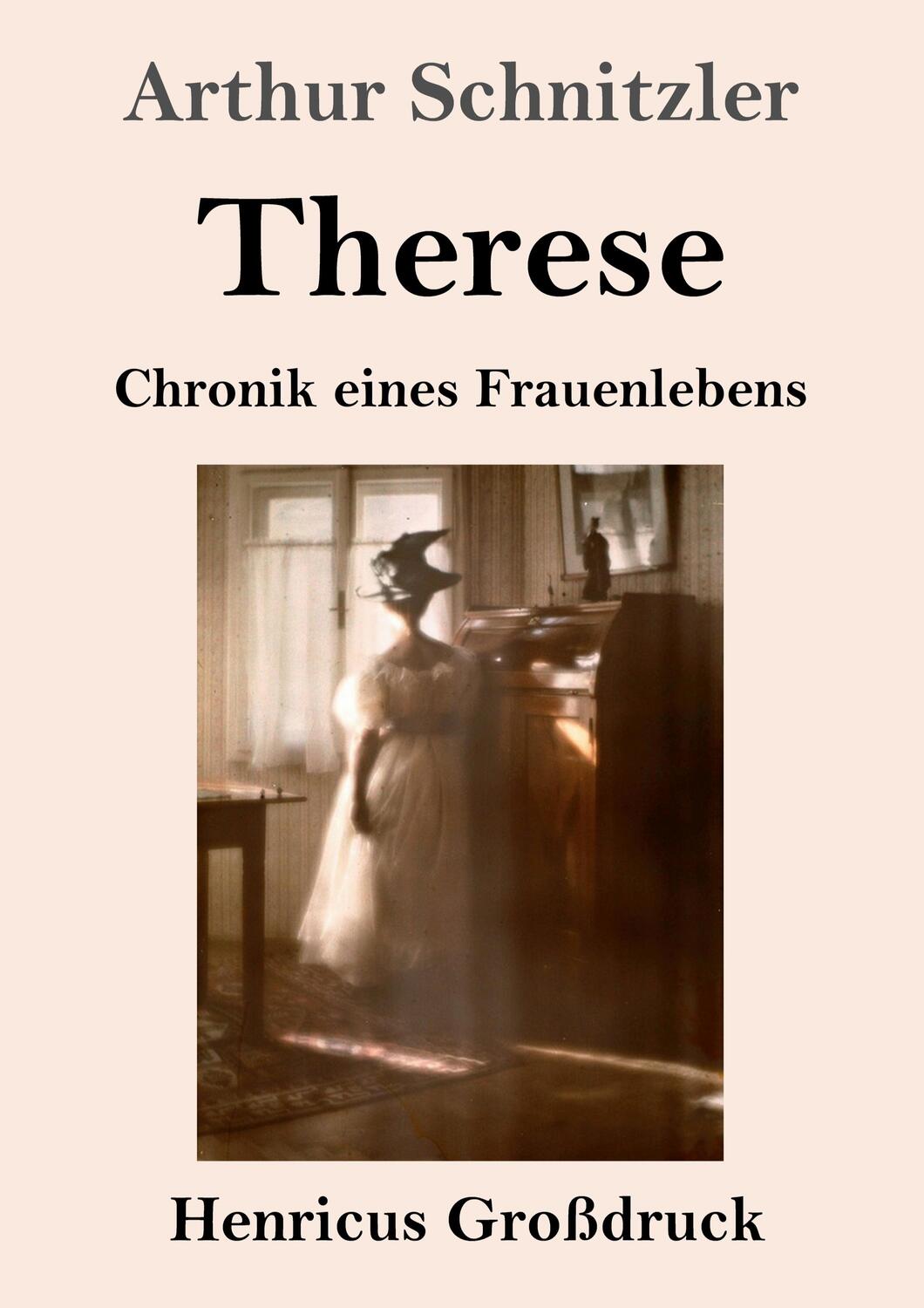Cover: 9783847855835 | Therese (Großdruck) | Chronik eines Frauenlebens | Arthur Schnitzler
