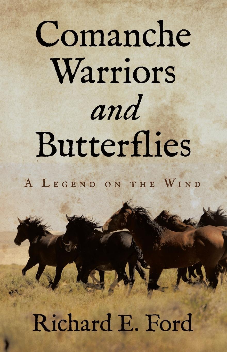 Cover: 9781663261243 | Comanche Warriors and Butterflies | A Legend on the Wind | Ford | Buch