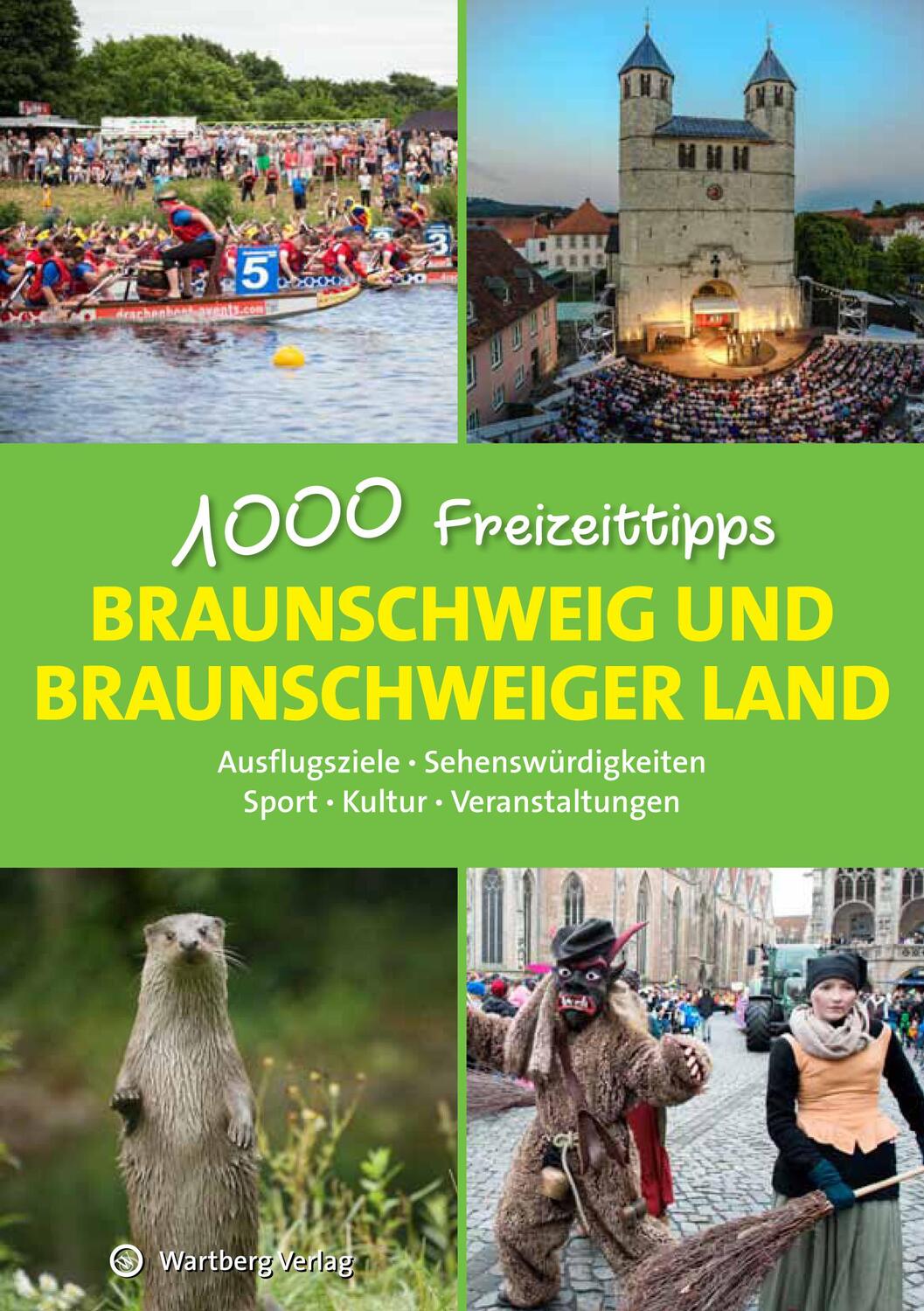 Cover: 9783831328383 | Braunschweig und das Braunschweiger Land - 1000 Freizeittipps | Buch