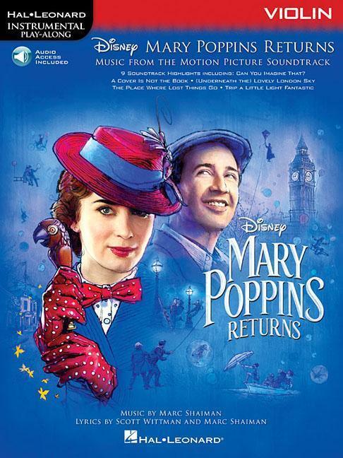 Cover: 9781540045928 | Mary Poppins Returns for Violin: Instrumental Play-Along Series | Corp