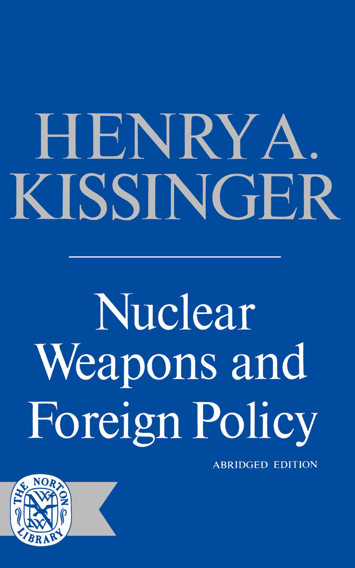 Cover: 9780393004946 | Nuclear Weapons and Foreign Policy | Henry A. Kissinger | Taschenbuch