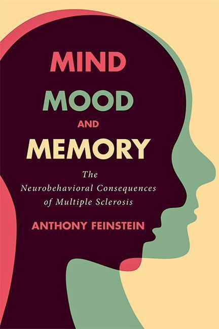 Cover: 9781421443232 | Mind, Mood, and Memory: The Neurobehavioral Consequences of...
