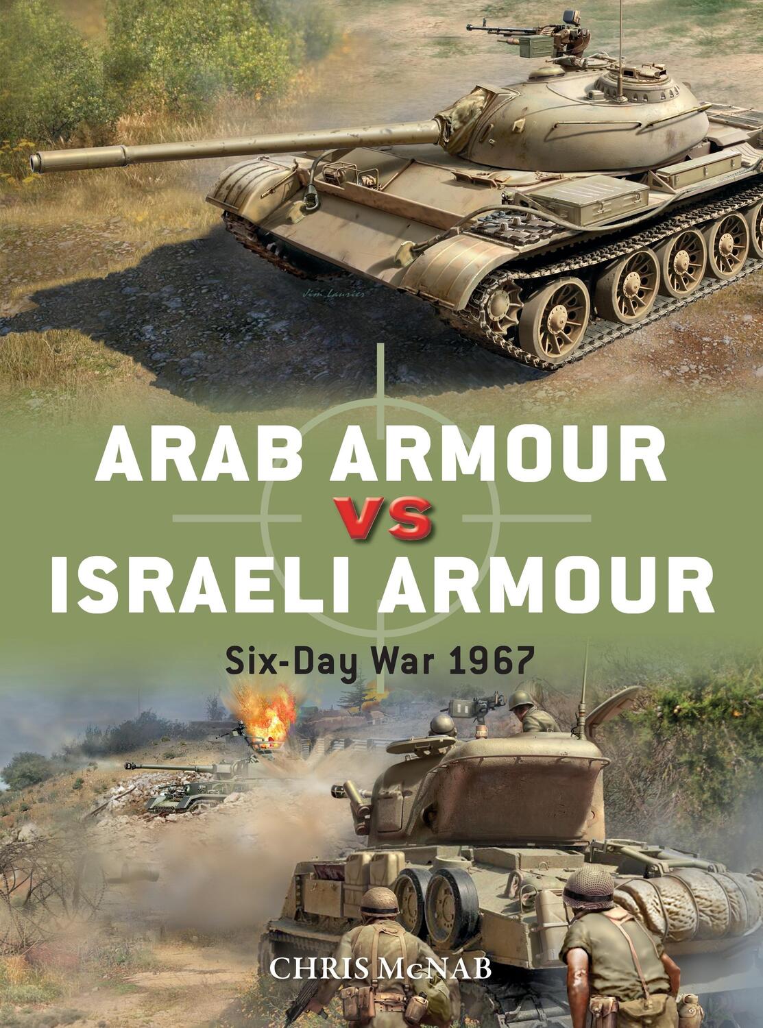 Cover: 9781472842879 | Arab Armour vs Israeli Armour | Six-Day War 1967 | Chris McNab | Buch