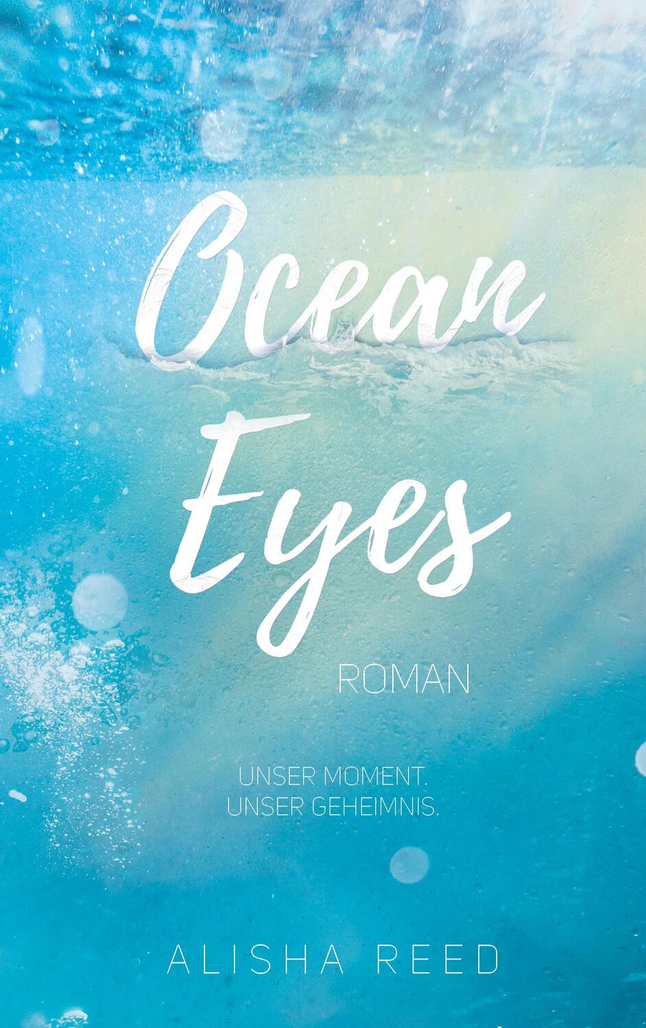 Cover: 9783756816071 | Ocean Eyes | Alisha Reed | Taschenbuch | Paperback | Deutsch | 2022