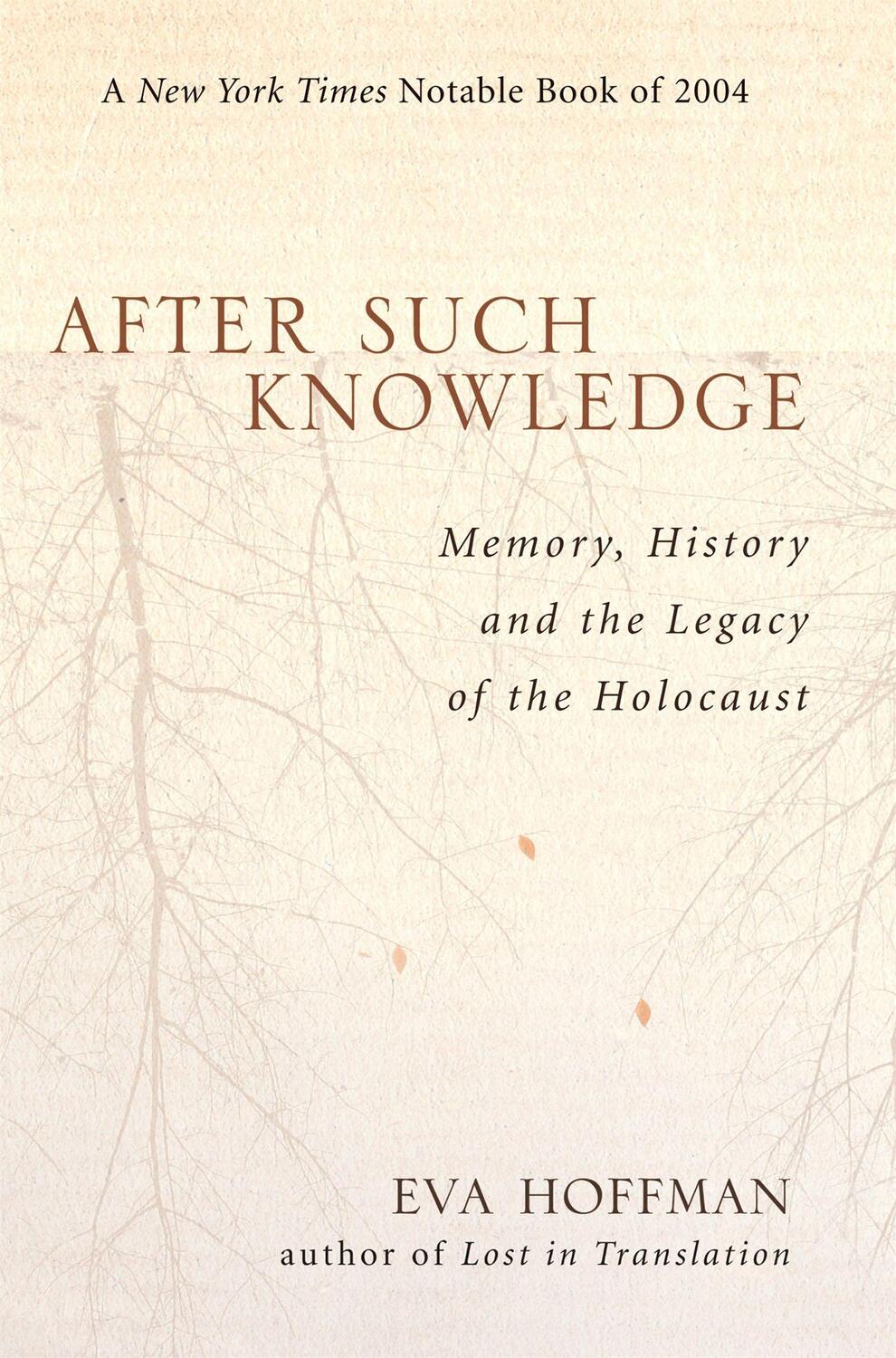 Cover: 9781586483043 | After Such Knowledge: Where Memory of the Holocaust Ends and...