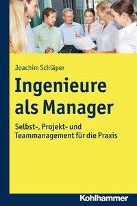Cover: 9783170311596 | Ingenieure als Manager | Joachim Schläper | Taschenbuch | 173 S.